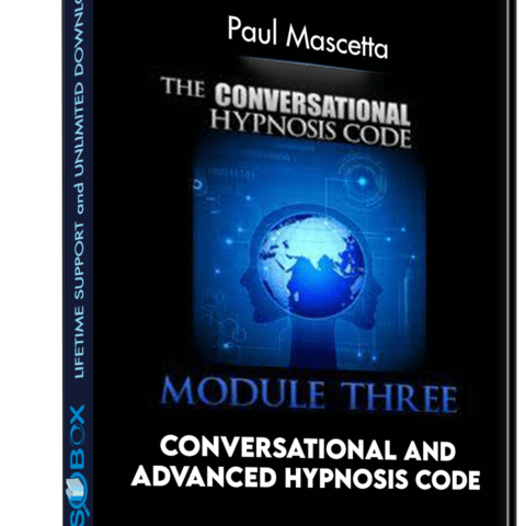 Conversational And Advanced Hypnosis Code – Paul Mascetta