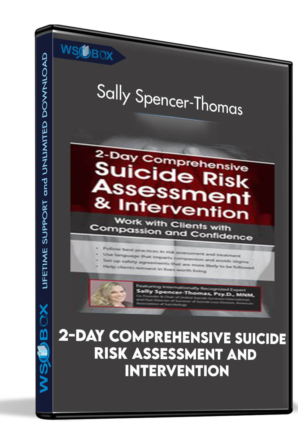 2-Day Comprehensive Suicide Risk Assessment and Intervention: Work with Clients with Compassion and Confidence - Sally Spencer-Thomas