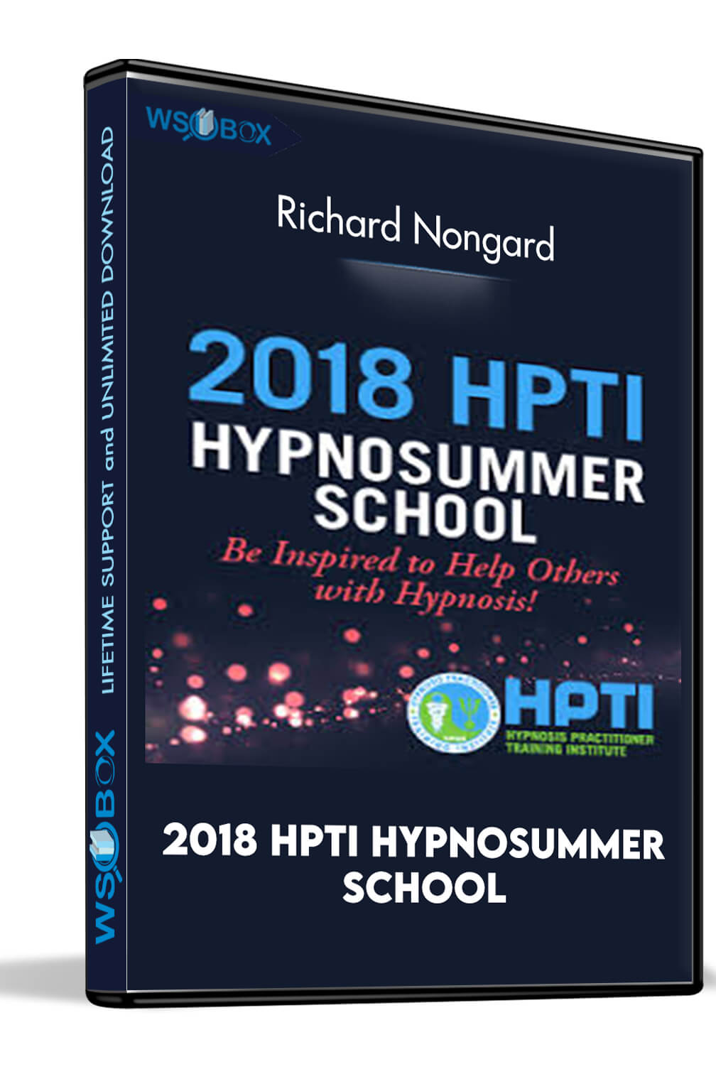 2018 HPTI HypnoSummer School - Richard Nongard