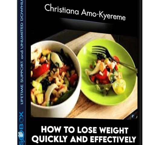 How To Lose Weight Quickly And Effectively Using Daily Meals – Christiana Amo-Kyereme