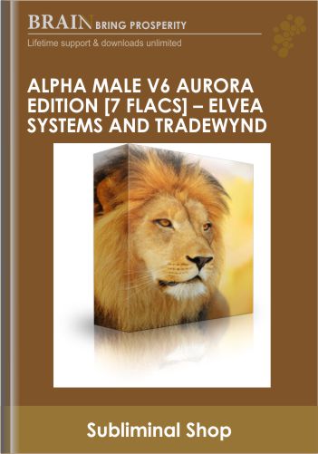 Alpha Male V6 Aurora Edition [7 FLACs] - Subliminal Shop, Elvea Systems and Tradewynd
