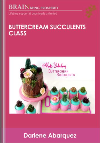 Buttercream Succulents Class - Darlene Abarquez