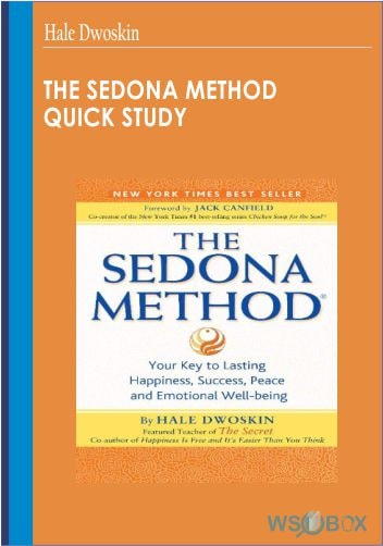 34$. The Sedona Method Quick Study – Hale Dwoskin
