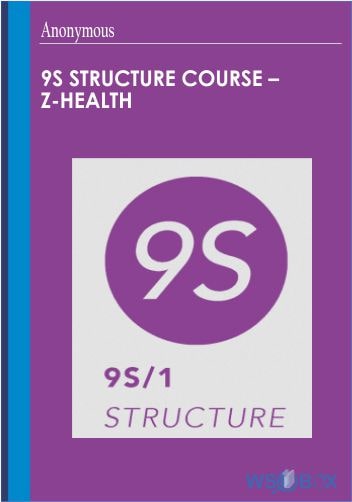 372$. 9S Structure Course – Z-Health