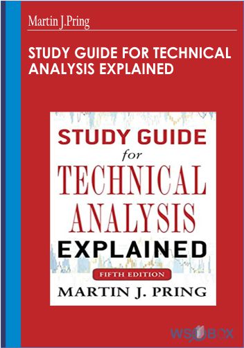20$. Study Guide for technical analysis Explained – Martin J.Pring