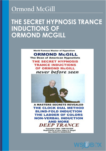 32$. The Secret Hypnosis Trance Inductions of Ormond McGill - Ormond McGill