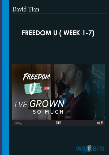 57$. David Tian – Freedom U week 1-7
