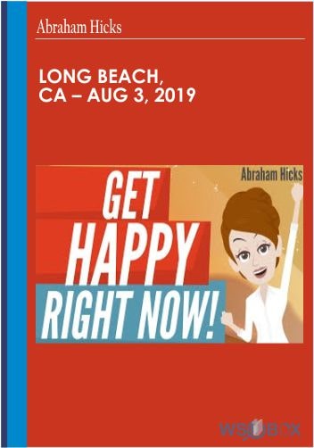 Long Beach, CA – Aug 3, 2019 – Abraham Hicks