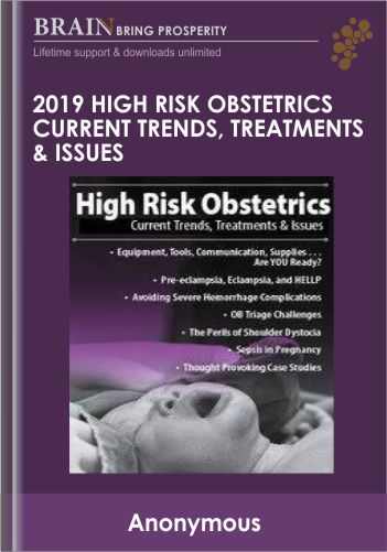 High Risk Obstetrics Current Trends, Treatments & Issues - Jamie Otremba