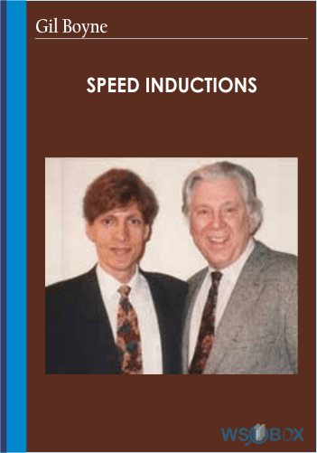 Speed Inductions – Gil Boyne