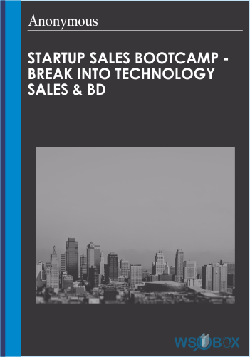 164$. Startup Sales Bootcamp - Break into Technology Sales BD