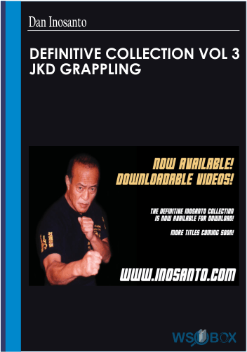 34$. Definitive Collection Vol 3 JKD Grappling – Dan Inosanto