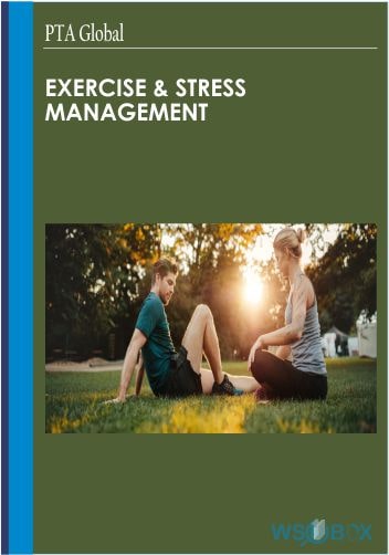 92$. Exercise Stress Management - PTA Global