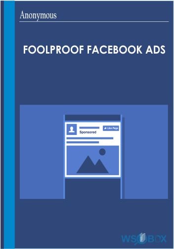 82$. Foolproof Facebook Ads