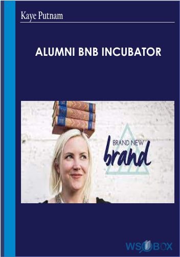 Alumni BNB Incubator - Kaye Putnam