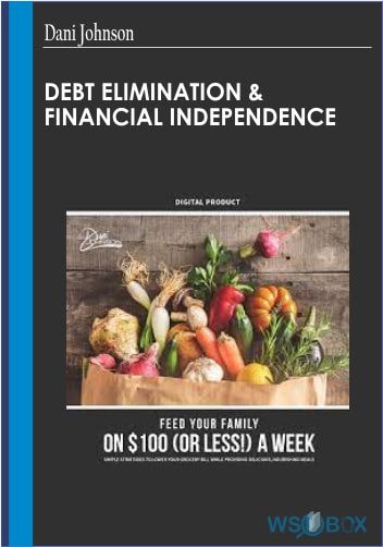 52$. Debt Elimination Financial Independence - Dani Johnson