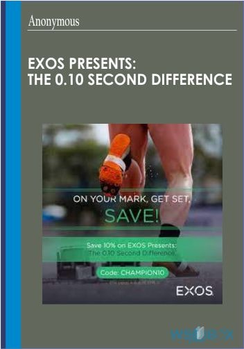 EXOS Presents The 0.10 Second Difference