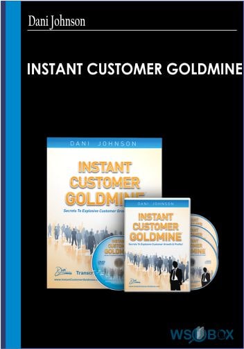 39$. Instant Customer Goldmine - Dani Johnson