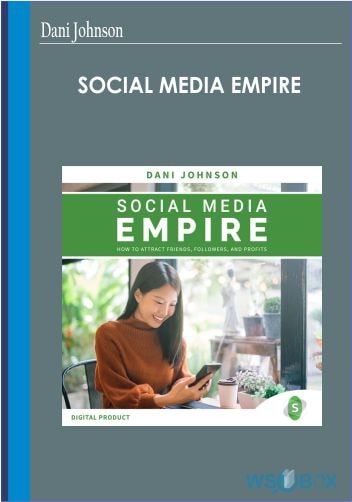 Social Media Empire - Dani Johnson