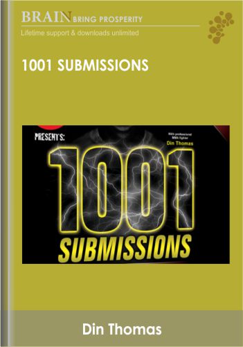 1001 Submissions - Din Thomas