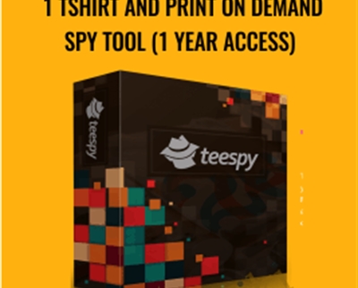 1 Tshirt And Print On Demand SPY Tool (1 YEAR ACCESS) – Teespy
