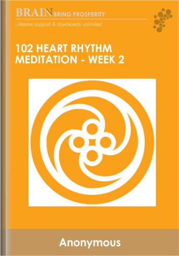 102 Heart Rhythm Meditation - week 2