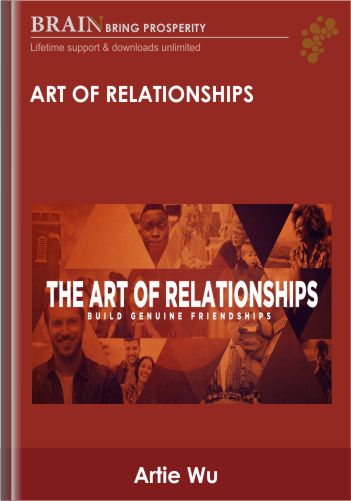 Art of Relationships - Artie Wu