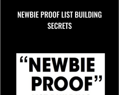 Newbie Proof List Building Secrets – Ben Settle