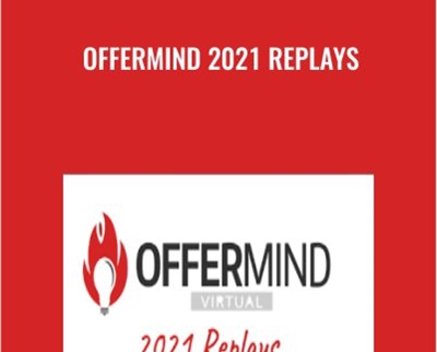 Offermind 2021 Replays - Steve Larsen