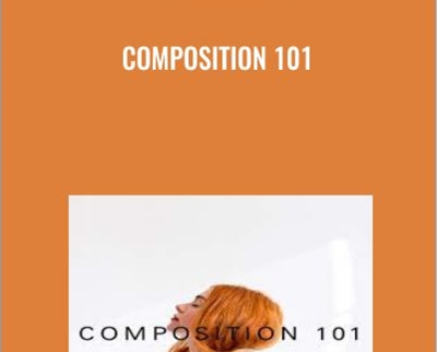 Composition 101 By Joy Thigpen