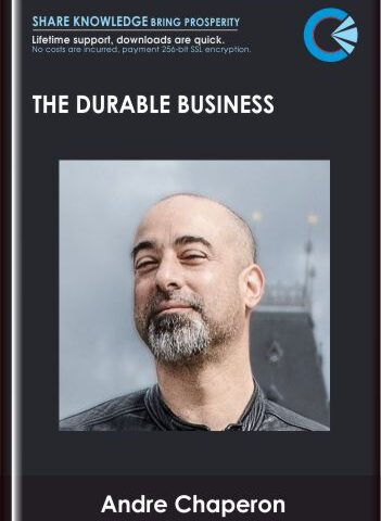 The Durable Business – Andre Chaperon