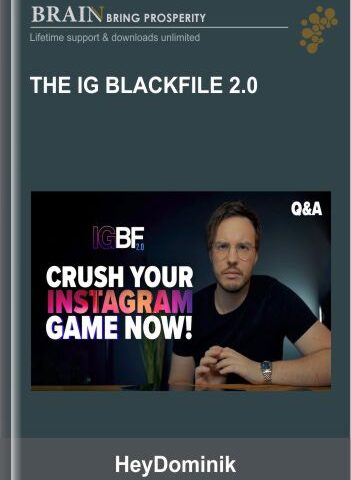 The IG BlackFile 2.0 – HeyDominik