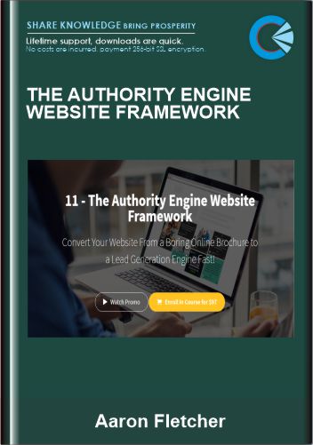 The Authority Engine Website Framework - Aaron Fletcher