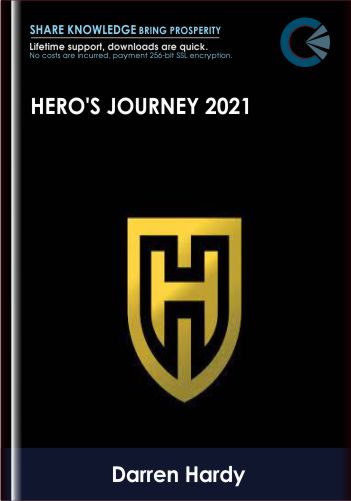 Hero's Journey 2021 - Darren Hardy