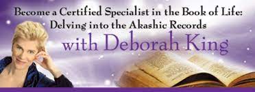 Become a Certified Specialist in the Book of Life: Delving into the Akashic Records! - Deborah King 