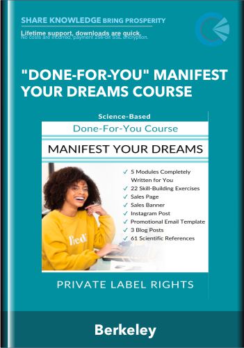 "Done-For-You" Manifest Your Dreams Course - Berkeley