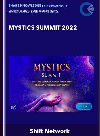Mystics Summit 2022 – Shift Network