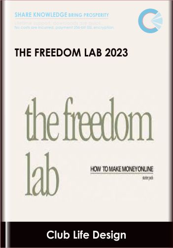 The Freedom Lab 2023 - Club Life Design