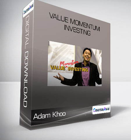 Adam Khoo – Value Momentum Investing