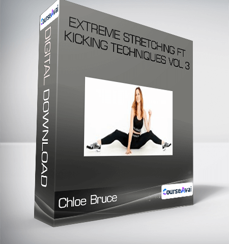 Chloe Bruce – Extreme Stretching Ft Kicking Techniques Vol 3