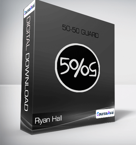 Ryan Hall – 50-50 Guard