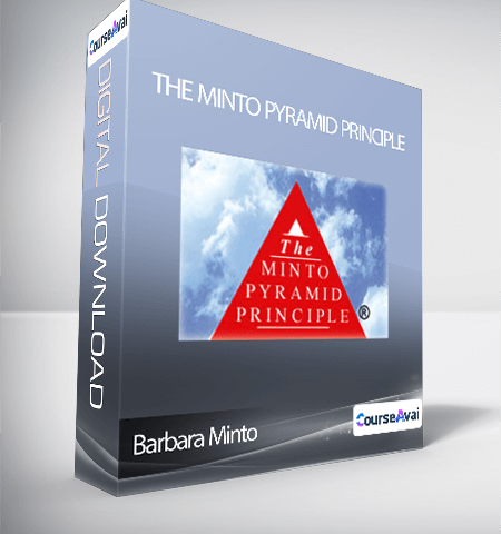 Barbara Minto – The Minto Pyramid Principle