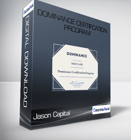 Jason Capital – Dominance Certifcation Program