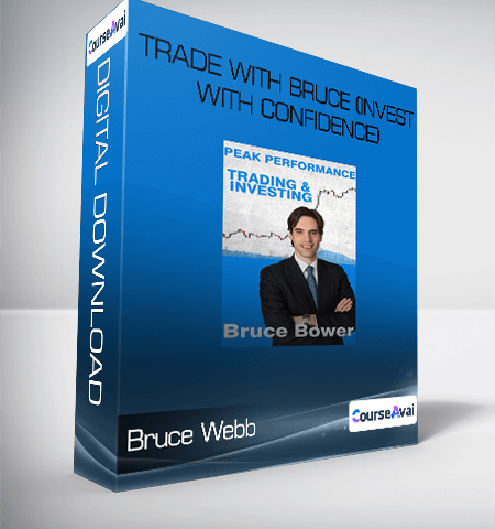 Bruce Webb – Trade With Bruce (Invest With Confidence)