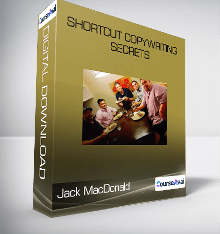 Jack MacDonald – Shortcut Copywriting Secrets