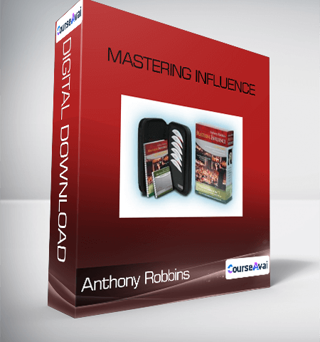 Anthony Robbins – Mastering Influence