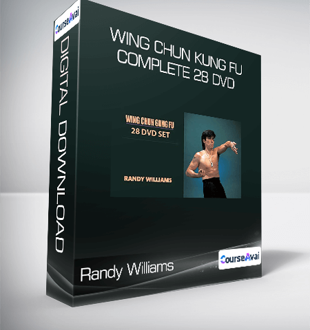 Randy Williams – Wing Chun Kung Fu Complete 28 DVD