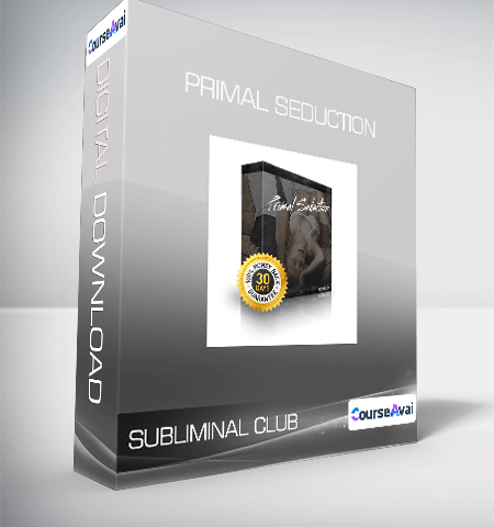 Subliminal Club – Primal Seduction