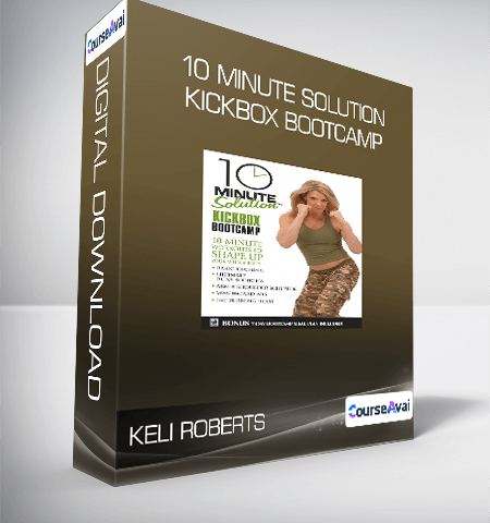 Keli Roberts – 10 Minute Solution – Kickbox Bootcamp