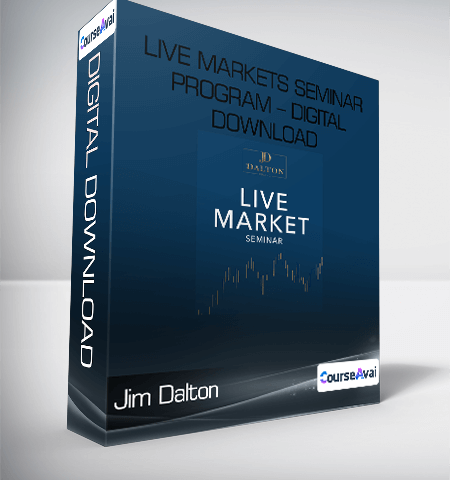 Jim Dalton – Live Markets Seminar Program – Digital Download